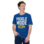 Pickle Mode On T-shirt